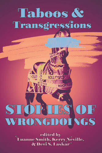 Taboos And Transgressions Stories Of Wrongdoings Luanne Smith