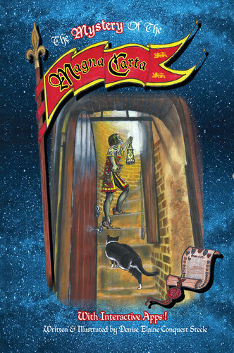 The Mystery Of The Magna Carta Denise Elaine Conquest Steele
