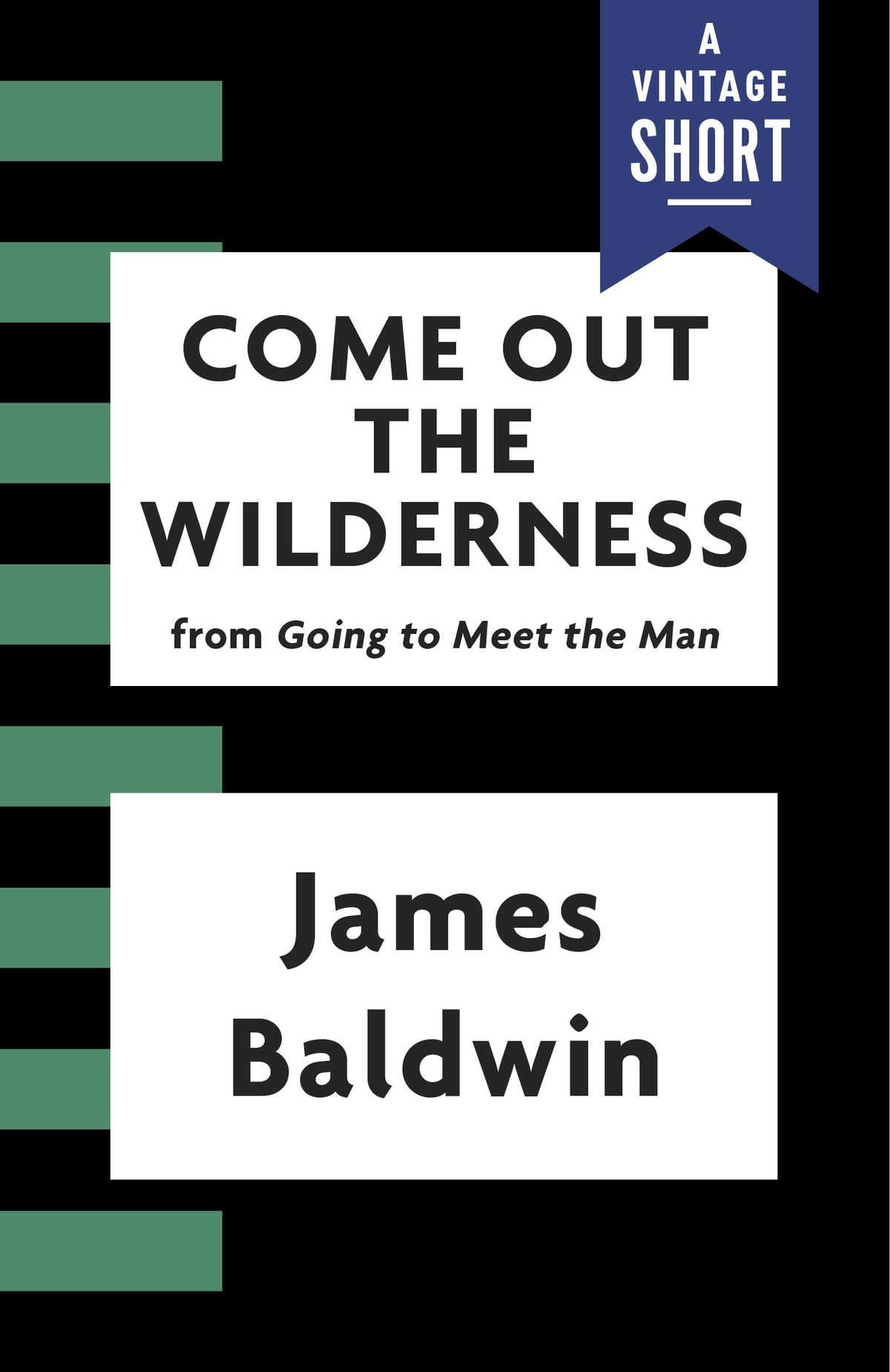 Come Out The Wilderness James Baldwin