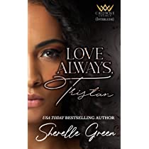 Love Always Tristan Sherelle Green