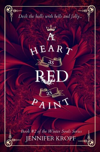 A Heart As Red As Paint Jennifer Kropf