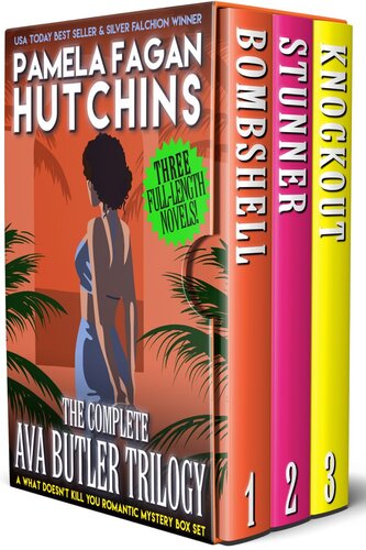 What Doesnt Kill You Box Set 2 Complete Ava Butler Trilogy Pamela Fagan Hutchins