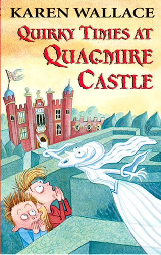 Quirky Times At Quagmire Castle Karen Wallace