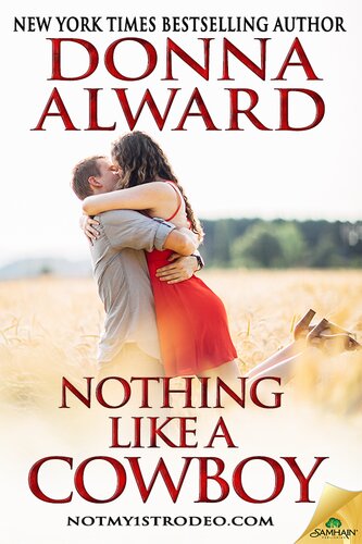 Nothing Like A Cowboy Donna Alward