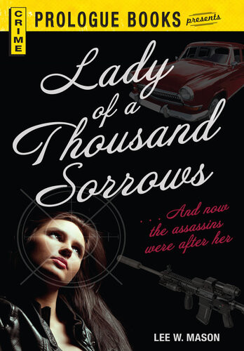 Lady Of A Thousand Sorrows Lee W Mason