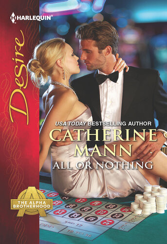 Harlequin Desire January 2013 Bundle 1 Of 2 All Or Nothinga Conflict Of Interestundeniable Demands Catherine Mann
