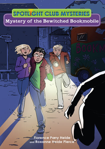 Mystery Of The Bewitched Bookmobile Florence Parry Heide Roxanne Heide Pierce