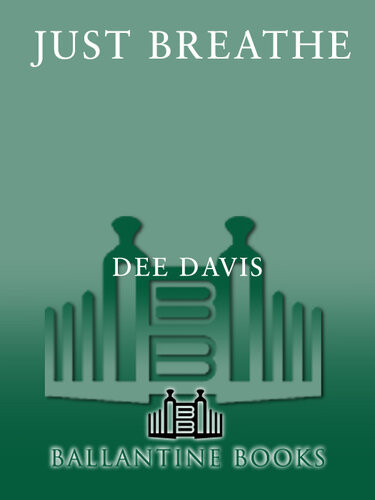 Just Breathe Dee Davis