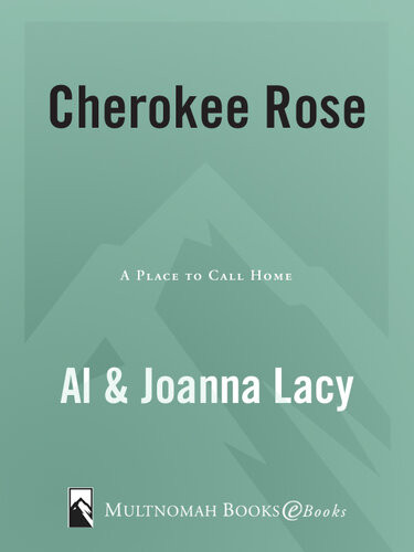 Cherokee Rose Al Lacy Joanna Lacy