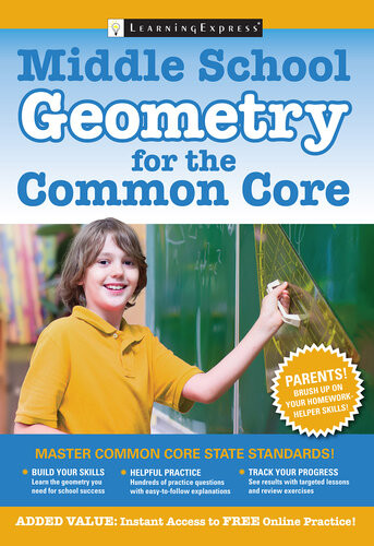 Middle School Geometry For The Common Core Learningexpress