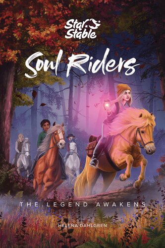 The Legend Awakens Helena Dahlgren Star Stable Entertainment Ab