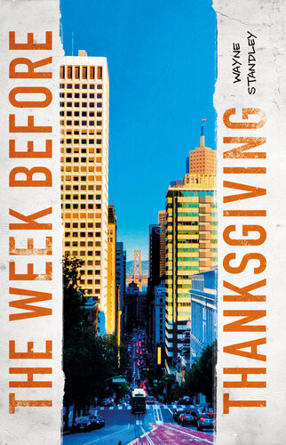 The Week Before Thanksgiving Wayne Standley