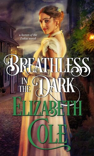 Breathless In The Dark Elizabeth Cole