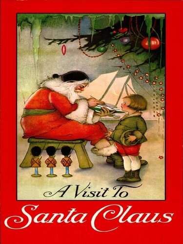 A Visit To Santa Claus Margaret Evans Price