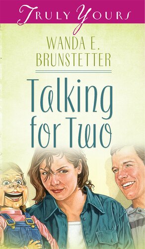 Talking For Two Wanda E Brunstetter