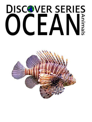 Ocean Animals Xist Publishing