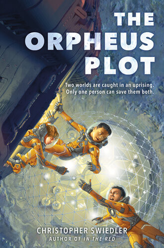 The Orpheus Plot Christopher Swiedler