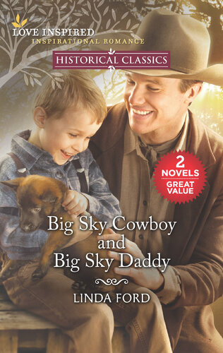 Big Sky Cowboy And Big Sky Daddy Linda Ford