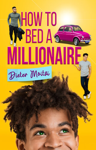 How To Bed A Millionaire Dieter Moitzi