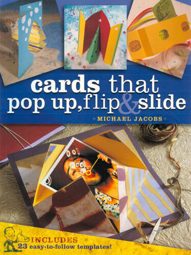 Cards That Pop Up Flip Slide Michael Jacobs