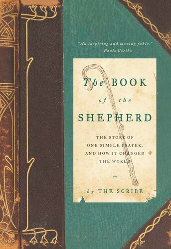 The Book Of The Shepherd The Story Of One Simple Prayer And How It Changed The World Joann Davis
