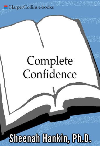 Complete Confidence A Handbook Sheenah Hankin