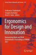 Ergonomics For Design And Innovation Humanizing Work And Work Environment Proceedings Of Hwwe 2021 Debkumar Chakrabarti