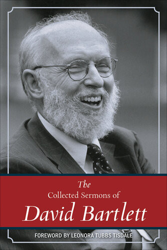 The Collected Sermons Of David Bartlett David L Bartlett