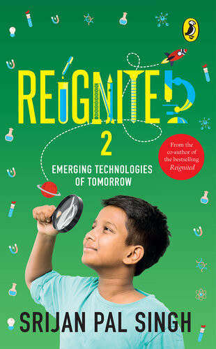 Reignited 2 Emerging Technologies Of Tomorrow Srijan Pal Singh