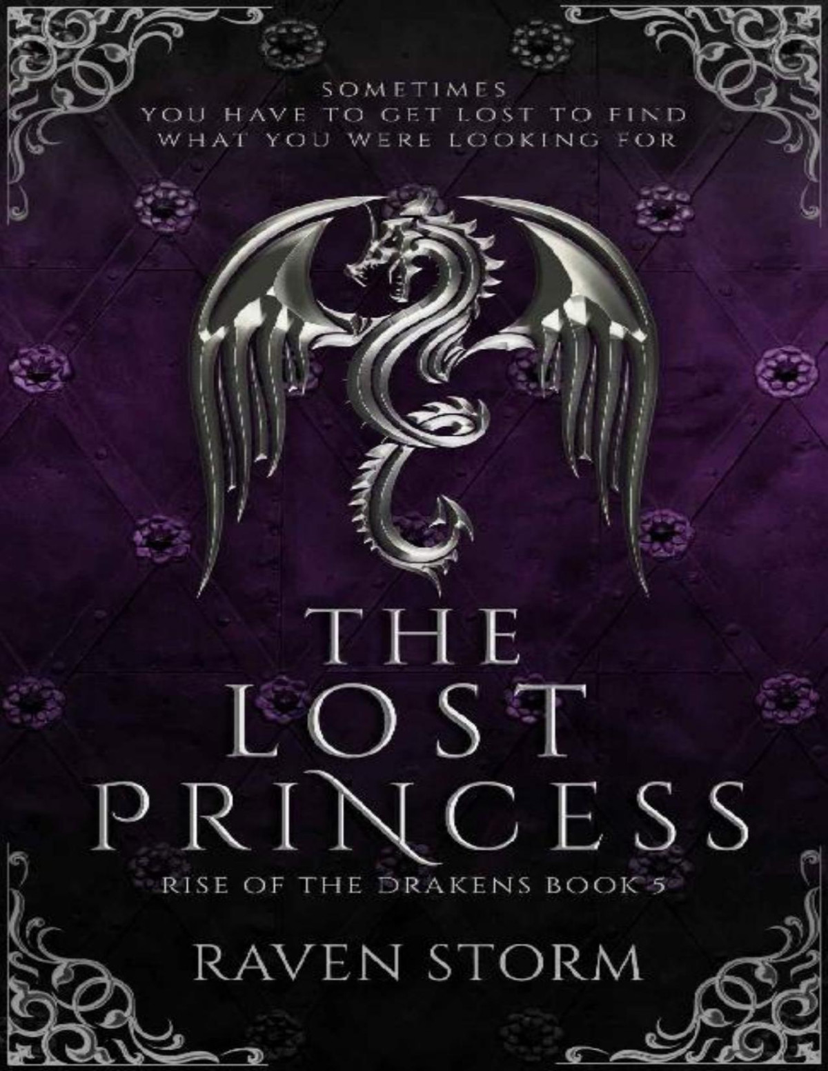 The Lost Princess Rise Of The Drakens Book 5 Raven Storm