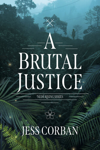 A Brutal Justice Jess Corban
