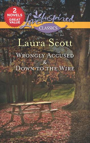 Wrongly Accused Down To The Wire A 2in1 Collection Laura Scott