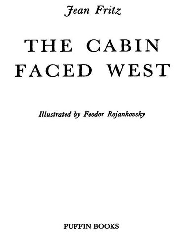 The Cabin Faced West Jean Fritz