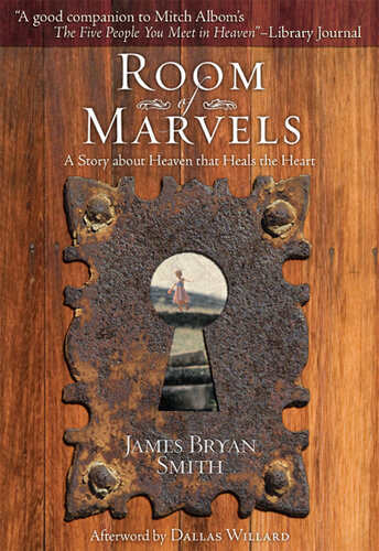 Room Of Marvels A Novel James Bryan Smith