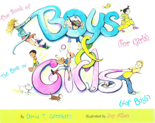 The Book Of Boys For Girls The Book Of Girls For Boys David Greenberg