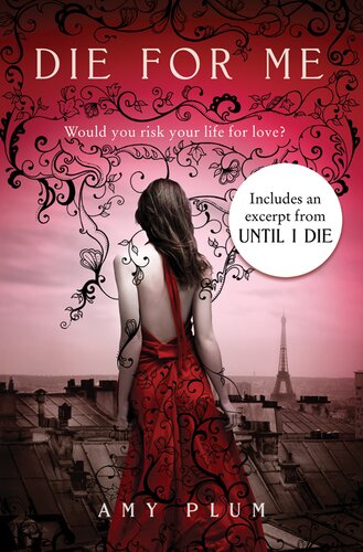 Die For Me With Bonus Material Amy Plum
