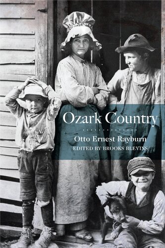 Ozark Country Otto Ernest Rayburn