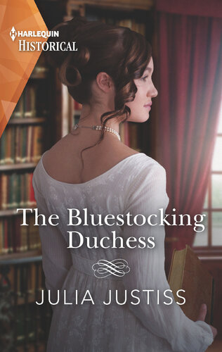 The Bluestocking Duchess Julia Justiss