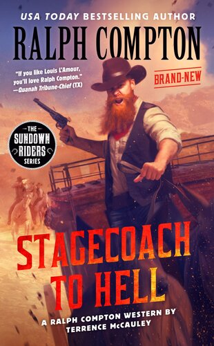 The Sundown Riders Stagecoach To Hell Ralph Compton Terrence Mccauley