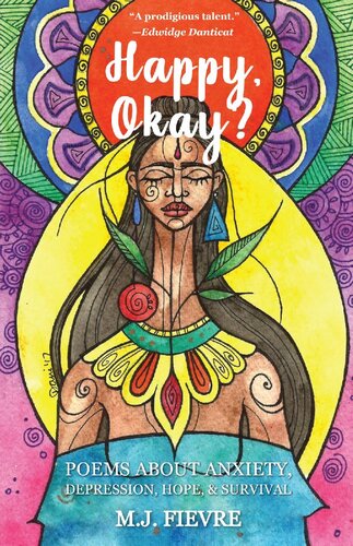 Happy Okay Poems About Anxiety Depression Hope Survival Mj Fievre