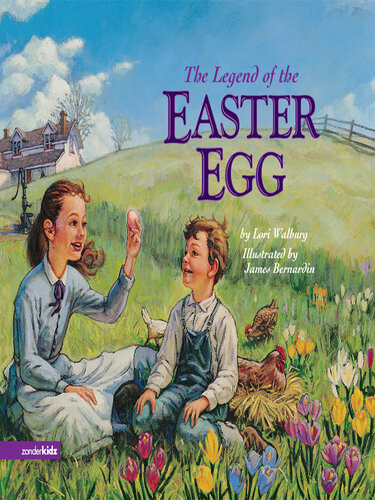 The Legend Of The Easter Egg Lori Walburg