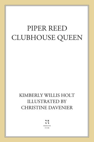 Piper Reed Clubhouse Queen Kimberly Willis Holt