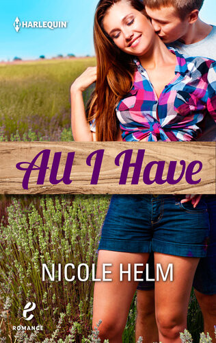 All I Have Nicole Helm