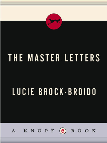 The Master Letters Lucie Brockbroido