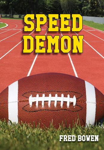 Speed Demon Fred Bowen