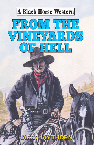 From The Vineyards Of Hell Harry Jay Thorn