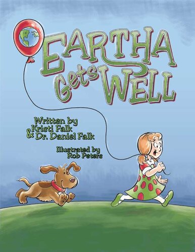 Eartha Gets Well Kristi Falk Dr Daniel Falk