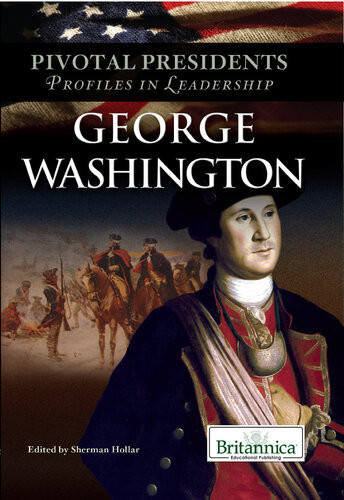 George Washington Britannica Educational Publishing