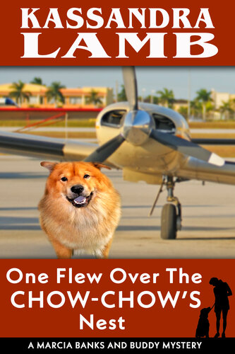 One Flew Over The Chowchows Nest Kassandra Lamb