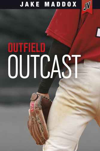 Outfield Outcast Jake Maddox
